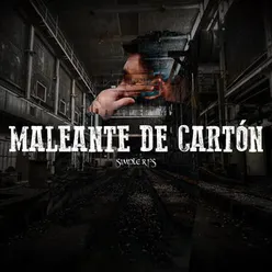 Maleante de Cartón