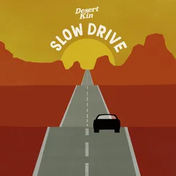 Slow Drive