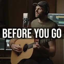 Before You Go Acoustic