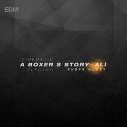 A Boxer's Story Ali