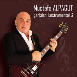 Mustafa Alpagut Şarkıları Enstrümantal 3