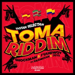 TOMA RIDDIM