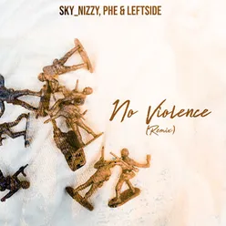 No Violence Remix