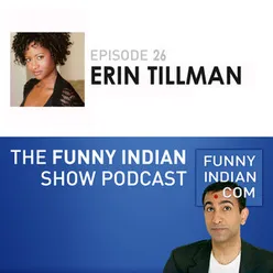 The Funny Indian Show Podcast Episode 26