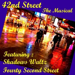 42nd Street the Musical