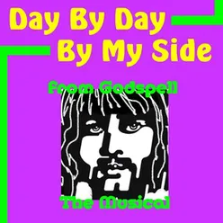 By My Side (From Godspell - The Musical)