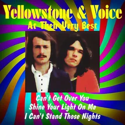 Yellowstone & Voice at Their Very Best