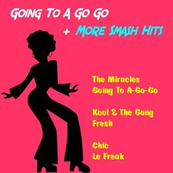 Going to a Go Go + More Smash Hits