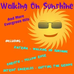 Walking on Sunshine