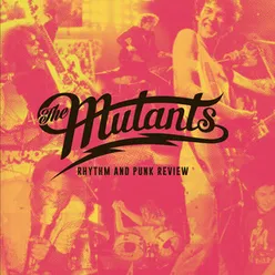 The Mutants - Rhythm and Punk Review