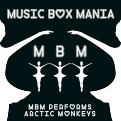 MBM Performs Arctic Monkeys