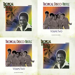 Tropical Disco Hustle, Vol. 1 and 2