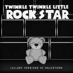 Lullaby Versions of Halestorm