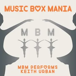 MBM Performs Keith Urban