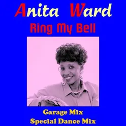 Ring My Bell (Garage Mix)