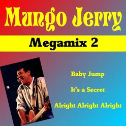 Mungo Jerry (Megamix No.2)