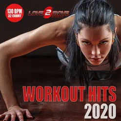 Workout Hits 2020 130 BPM 32 Count