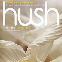 Hush Collection, Vol. 11: Luminous – Inspired by Mozart