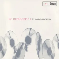 No Categories 2 (A Ubiquity Compilation)