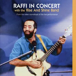 Raffi in Concert (feat. The Rise and Shine Band)