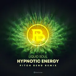Hypnotic Energy-Pitch Bend Remix