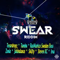 Swear Riddim