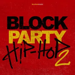 Block Party Hip Hop 2