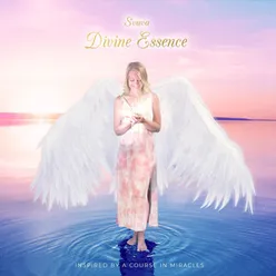 Divine Essence: Inspired by a Course in Miracles