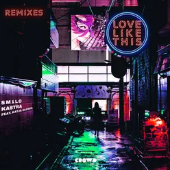 Love Like This-Remixes