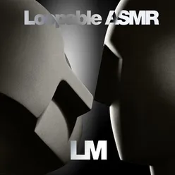 ASMR Loopable