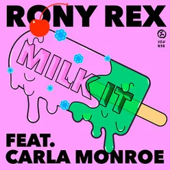 Milk It-Extended Instrumental Mix