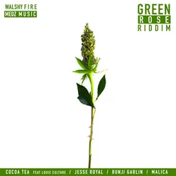 GREEN ROSE RIDDIM