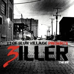 T3 of Slum Village Presents: 3iller-Instrumental