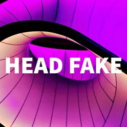 Head Fake