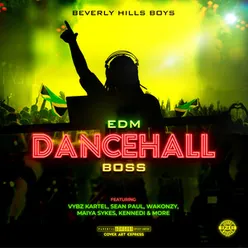 EDM Dancehall Boss