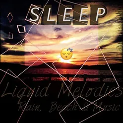 Sleep Liquid Melodies