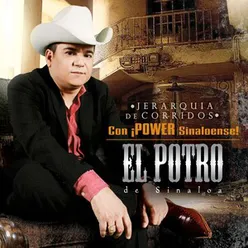 Jerarquia de Corridos con Power Sinaloense!-Edited Version