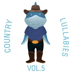 Country Lullabies, Vol. 5