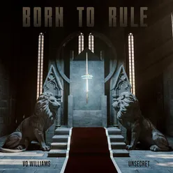 Born To Rule