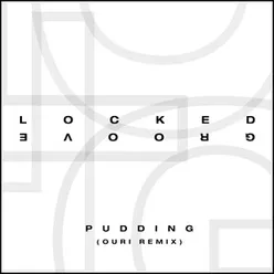 Pudding-Ouri Remix
