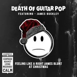 Feeling like a Right James Blunt at Christmas-Radio Edit