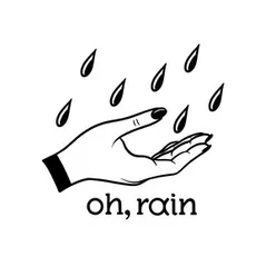Oh, rain
