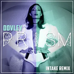 Prism-InTake Remix