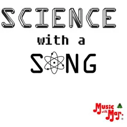 Science with a Song