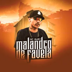 Malandro De Favela