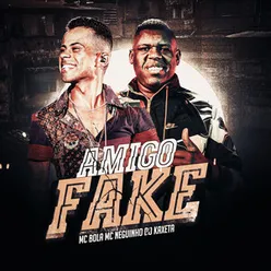 Amigo Fake