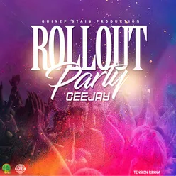 Roll Out Party