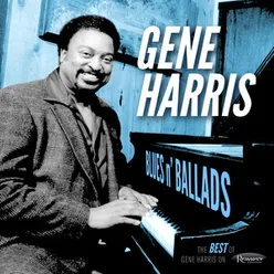 Blues n' Ballads: The Best of Gene Harris on Resonance-Live