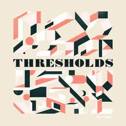 Thresholds