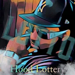 Hood Lottery